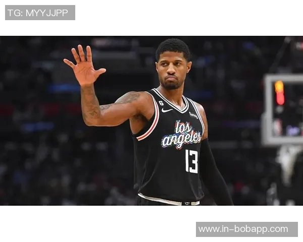 快船队迎来乔治复出但小卡伤情未明球队前景堪忧